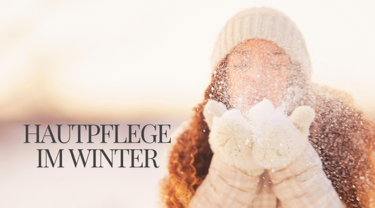 Warum braucht die Haut im Winter besondere Pflege?